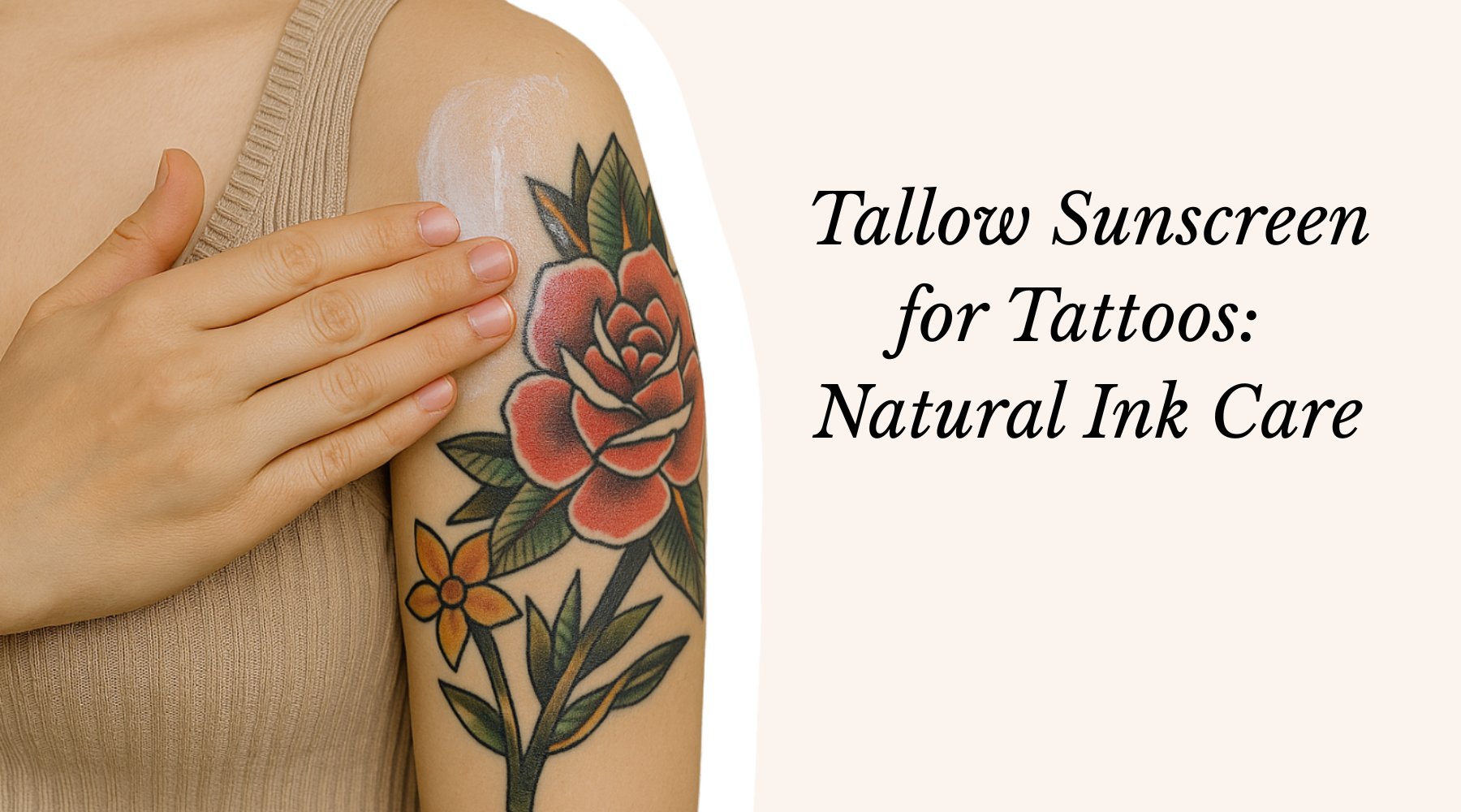 Tallow Sunscreen for Tattoos: Natural Ink Care