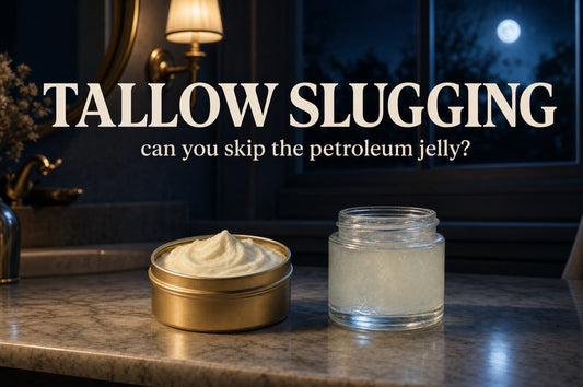 Tallow slugging — open gold tin of whipped tallow next to an unlabeled jar of petroleum jelly on a moonlit bathroom counter