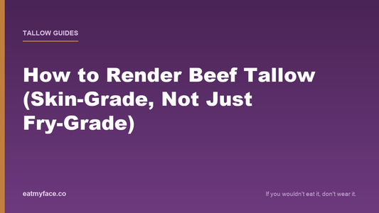 How to Render Beef Tallow (Skin-Grade, Not Just Fry-Grade)
